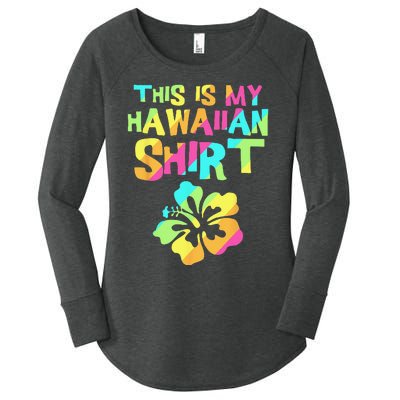 This Is My Hawaiian Tropical Luau Costume Party Hawaii Women's Perfect Tri Tunic Long Sleeve Shirt