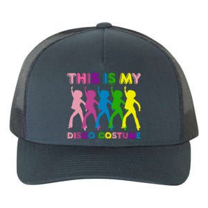 This Is My Disco Costume Family Party 1970s Yupoong Adult 5-Panel Trucker Hat