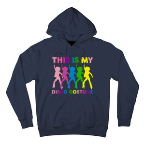 This Is My Disco Costume Family Party 1970s Hoodie