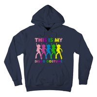 This Is My Disco Costume Family Party 1970s Hoodie