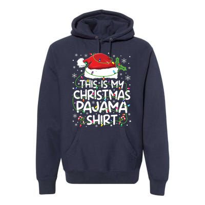 This Is My Christmas Pajamas Premium Hoodie