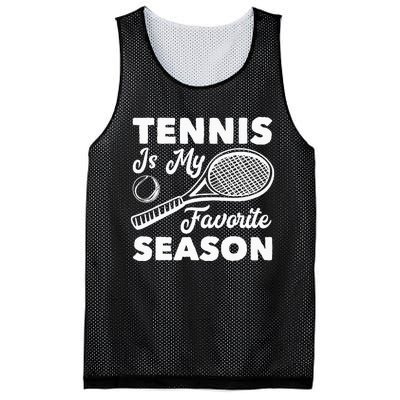 Tennis is my favorite Season Mesh Reversible Basketball Jersey Tank