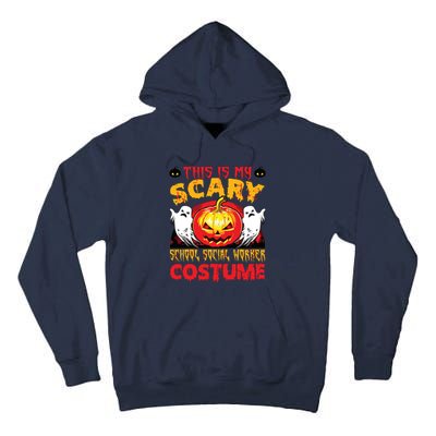 This Is My Scary School Social Worker Costume Halloween Tall Hoodie