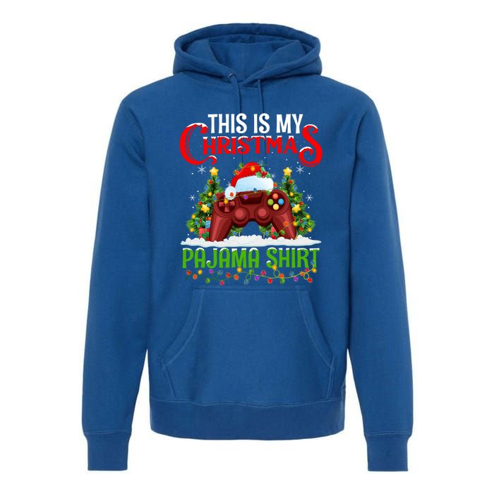 This Is My Christmas Pajama Meaningful Gift Video Game Christmas Funny Gift Premium Hoodie