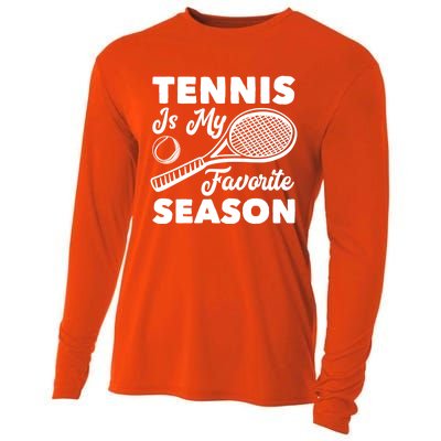 Tennis Is My Favorite Season Cute Gift Cooling Performance Long Sleeve Crew