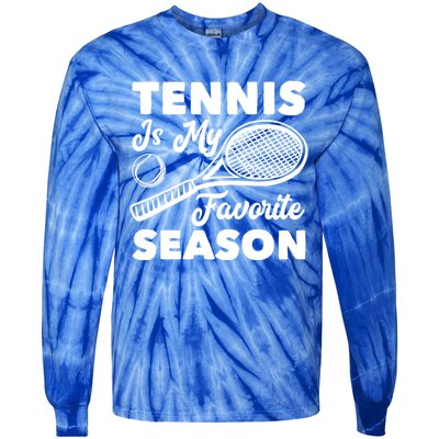 Tennis Is My Favorite Season Cute Gift Tie-Dye Long Sleeve Shirt