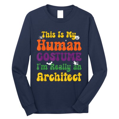 This is My Human Costume I'm Really Halloween Themed Party Long Sleeve Shirt