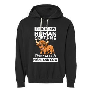 This Is My Human Costume IM Really A Highland Cow Garment-Dyed Fleece Hoodie