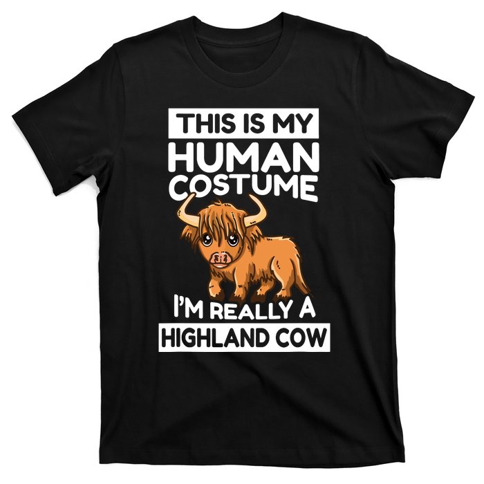 This Is My Human Costume IM Really A Highland Cow T-Shirt