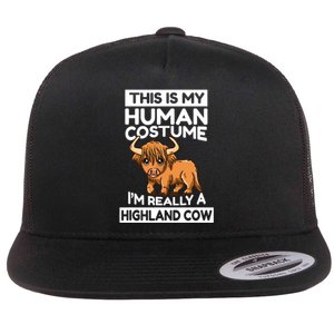 This Is My Human Costume IM Really A Highland Cow Flat Bill Trucker Hat