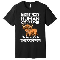 This Is My Human Costume IM Really A Highland Cow Premium T-Shirt