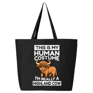 This Is My Human Costume IM Really A Highland Cow 25L Jumbo Tote