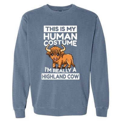 This Is My Human Costume IM Really A Highland Cow Garment-Dyed Sweatshirt