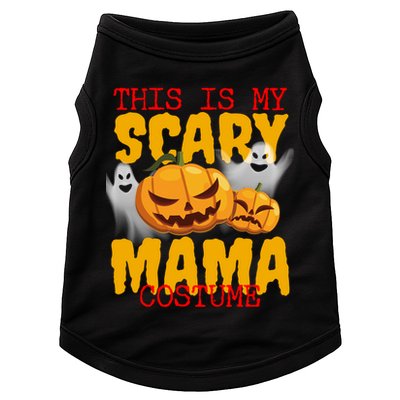 This Is My Scary Mama Costume Doggie Tank