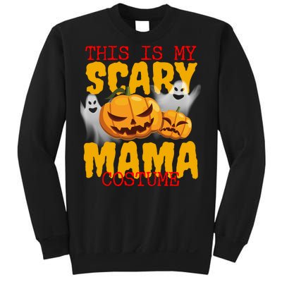 This Is My Scary Mama Costume Sweatshirt