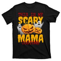 This Is My Scary Mama Costume T-Shirt