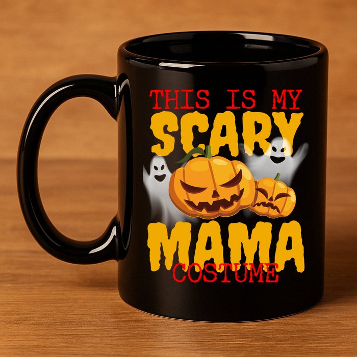 This Is My Scary Mama Costume 11oz C Handle Ceramic Mug
