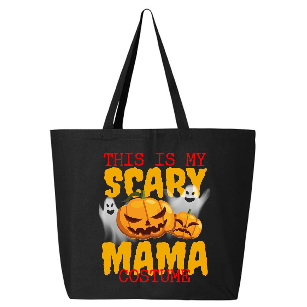 This Is My Scary Mama Costume 25L Jumbo Tote