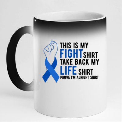 This Is My Fight Colon Cancer Awareness 11oz Black Color Changing Mug