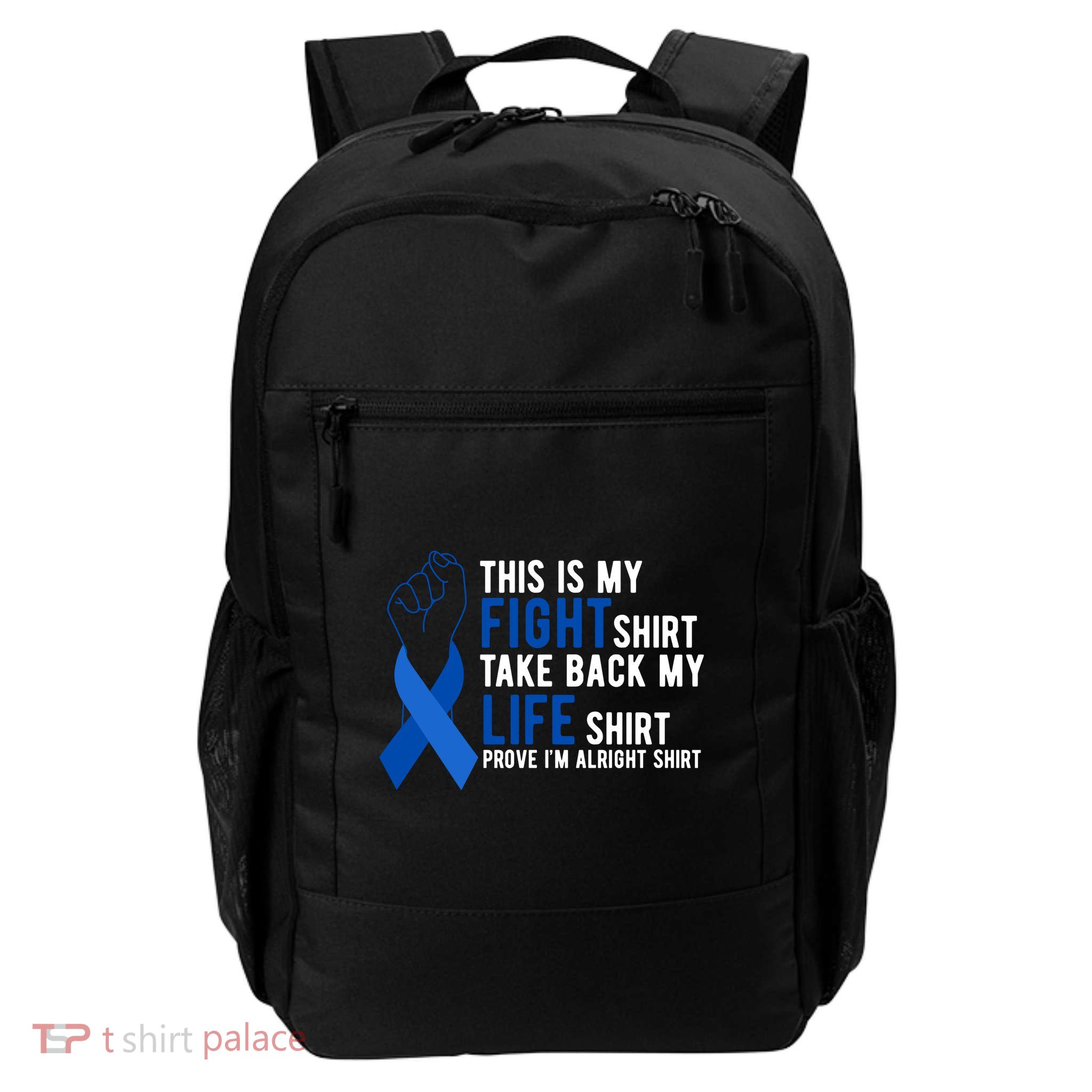This Is My Fight Colon Cancer Awareness Backpack