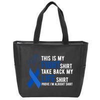 This Is My Fight Colon Cancer Awareness Zip Tote Bag