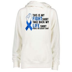 This Is My Fight Colon Cancer Awareness Womens Funnel Neck Pullover Hood