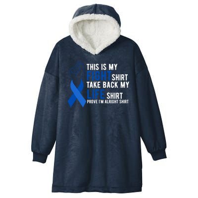 This Is My Fight Colon Cancer Awareness Hooded Wearable Blanket