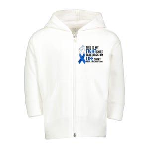 This Is My Fight Colon Cancer Awareness Toddler Zip Fleece Hoodie