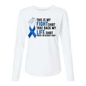 This Is My Fight Colon Cancer Awareness Womens Cotton Relaxed Long Sleeve T-Shirt