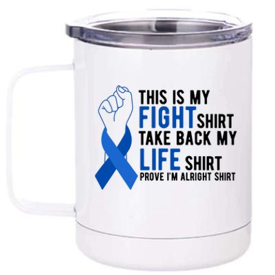 This Is My Fight Colon Cancer Awareness 12 oz Stainless Steel Tumbler Cup