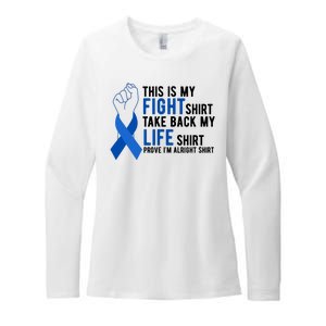 This Is My Fight Colon Cancer Awareness Womens CVC Long Sleeve Shirt