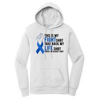 This Is My Fight Colon Cancer Awareness Women's Pullover Hoodie