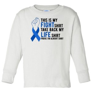 This Is My Fight Colon Cancer Awareness Toddler Long Sleeve Shirt