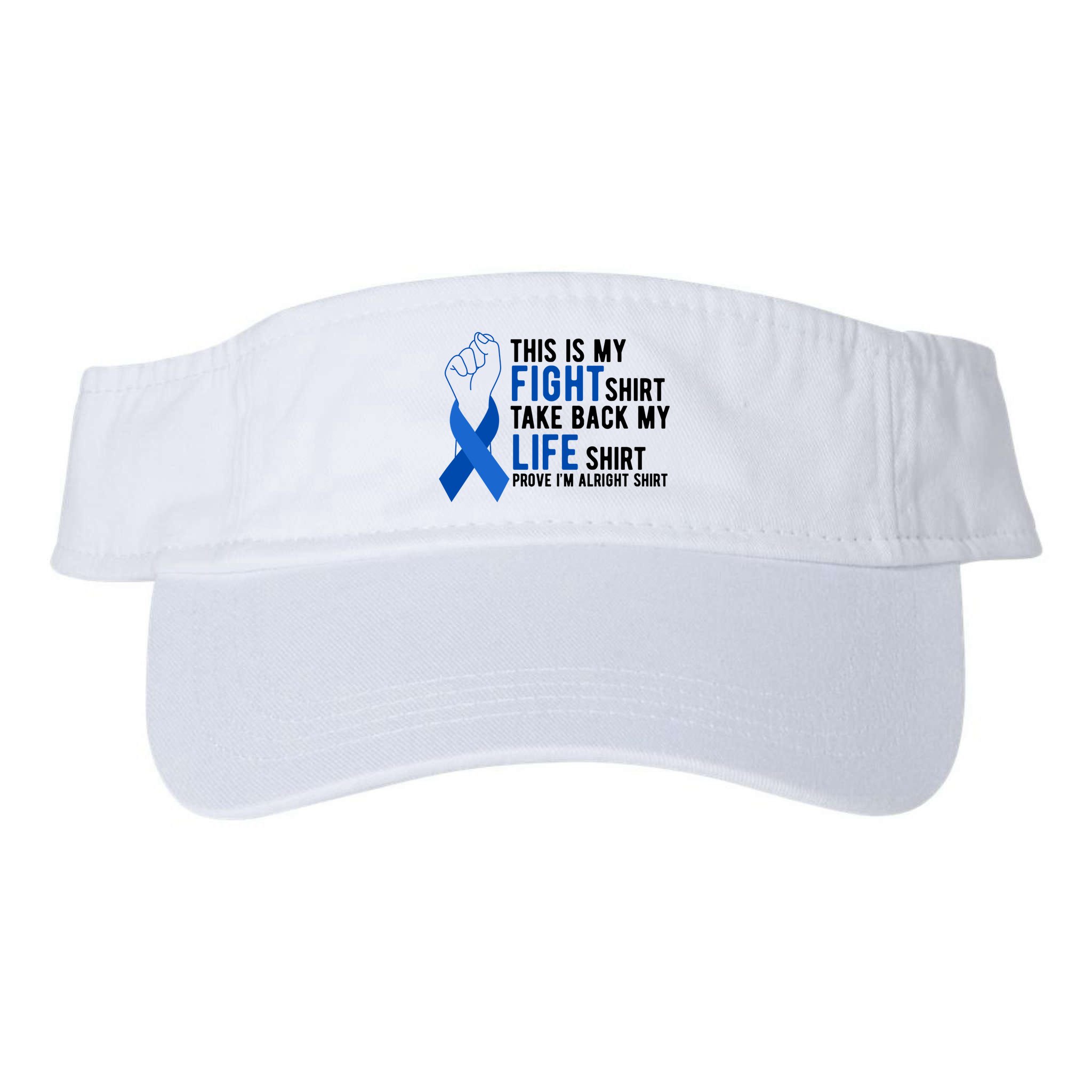 This Is My Fight Colon Cancer Awareness Visor