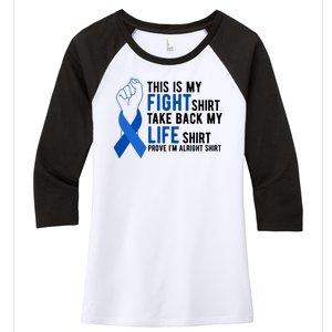 This Is My Fight Colon Cancer Awareness Women's Tri-Blend 3/4-Sleeve Raglan Shirt