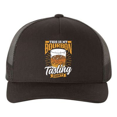 This Is My Bourbon Tasting Drinker Drinking Bourbon Yupoong Adult 5-Panel Trucker Hat
