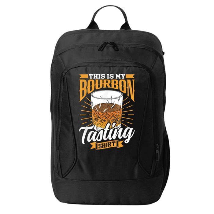 This Is My Bourbon Tasting Drinker Drinking Bourbon City Backpack