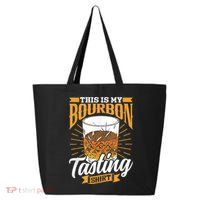 This Is My Bourbon Tasting Drinker Drinking Bourbon 25L Jumbo Tote
