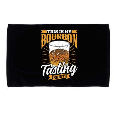 This Is My Bourbon Tasting Drinker Drinking Bourbon Microfiber Hand Towel