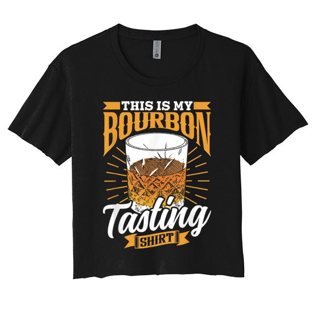This Is My Bourbon Tasting Drinker Drinking Bourbon Crop Top