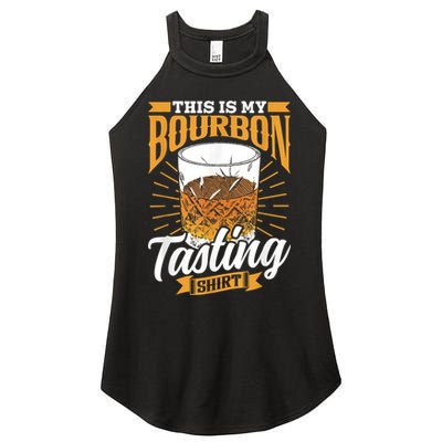 This Is My Bourbon Tasting Drinker Drinking Bourbon Women's Perfect Tri Rocker Tank