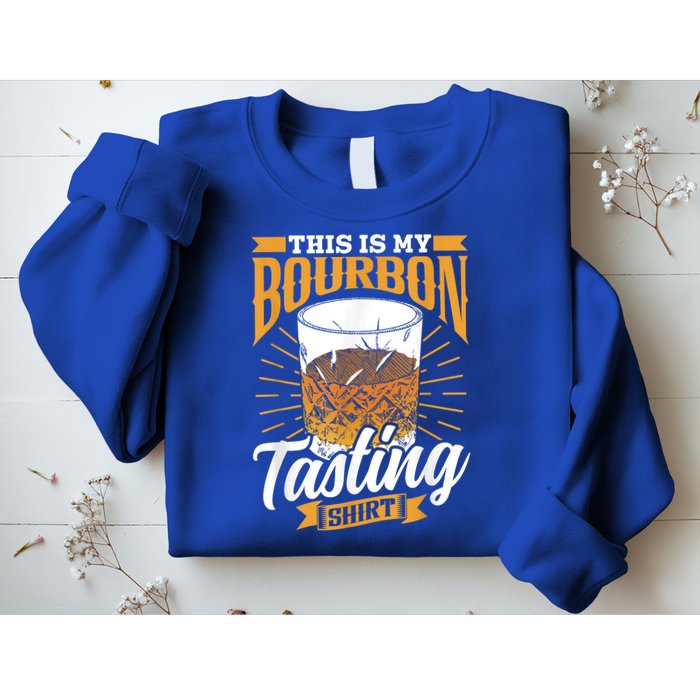 This Is My Bourbon Tasting Drinker Drinking Bourbon Sweatshirt