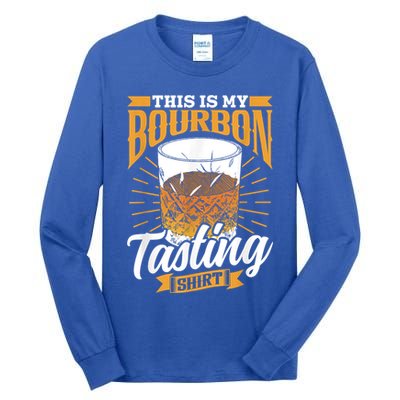 This Is My Bourbon Tasting Drinker Drinking Bourbon Tall Long Sleeve T-Shirt