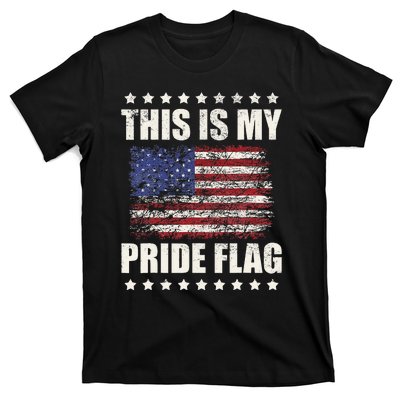 This Is My Pride Flag USA American 4th of July Patriotic T-Shirt