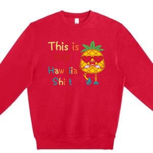 This Is My Hawaiian Tropical Luau Costume Party Hawaii Premium Crewneck Sweatshirt