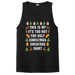 This Is My Its Too Hot For Ugly Christmas Sweaters PosiCharge Competitor Tank