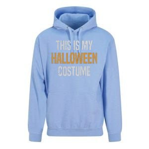 This Is My Halloween Costume Unisex Surf Hoodie