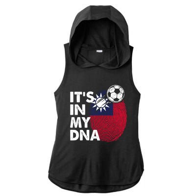 Taiwan In My Dna Taiwanese Flag Team Taiwan Meaningful Gift Ladies PosiCharge Tri-Blend Wicking Draft Hoodie Tank