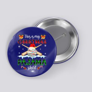 This Is My Christmas Pajama Santa Baseball Xmas Gift Button