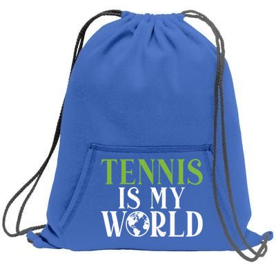 Tennis Is My World Tennis Lover Gift Sweatshirt Cinch Pack Bag